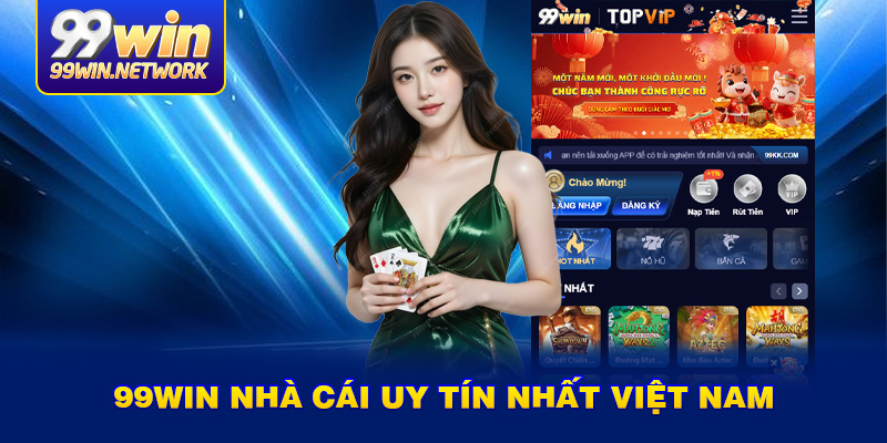 Nhà cái 99win có uy tín không?